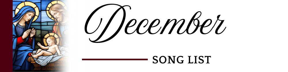 December 2025 Song List