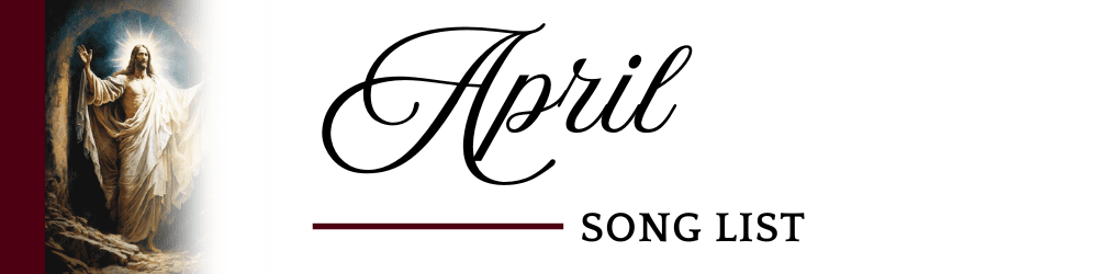 April 2026 Song List
